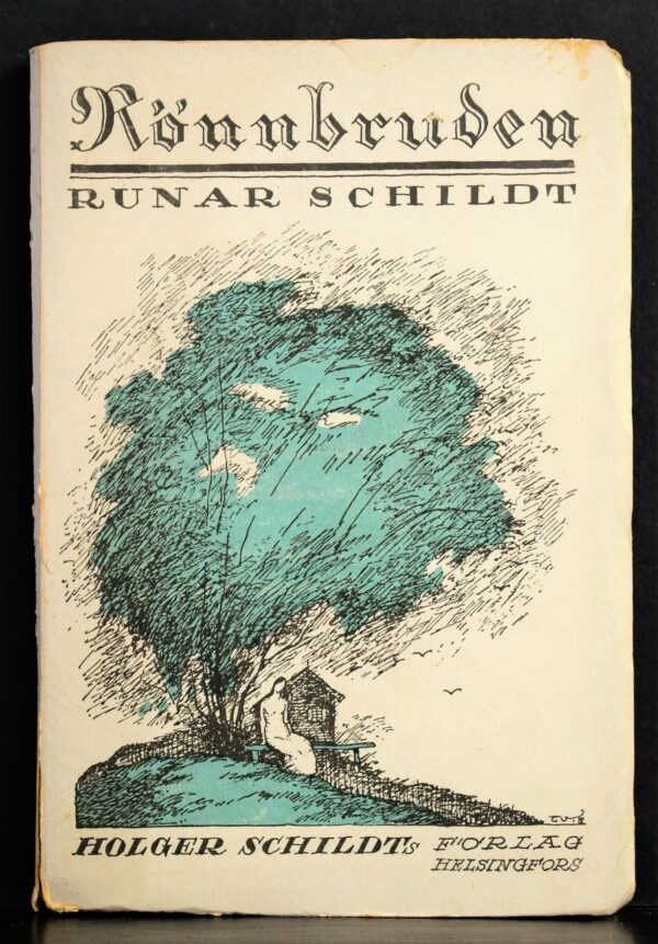 Runar Schildt Rönnbruden och Pröfningens dag. Två berättelser från Räfsbacka (1918)