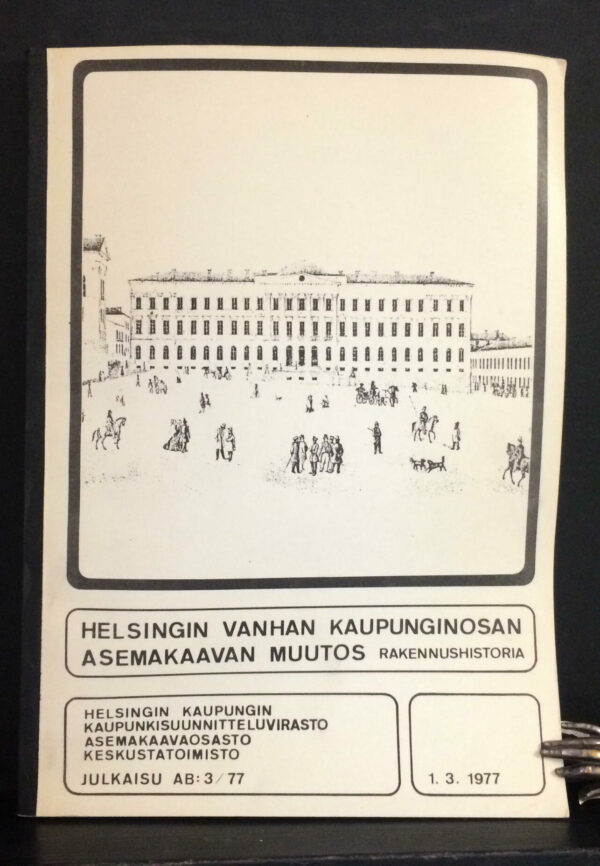 Helsingin vanhan kaupunginosan asemakaavan muutos 1977