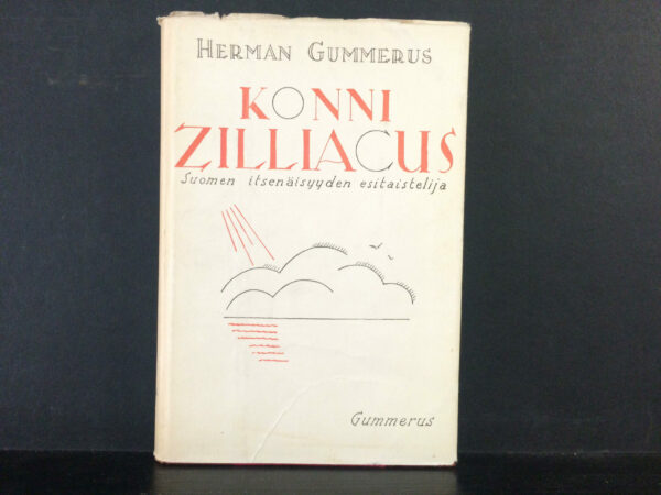 Konni Zilliacus. Suomen itsenäisyyden esitaistelija