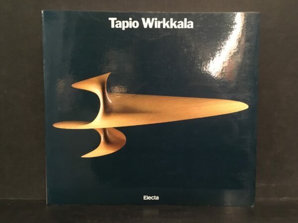 Tapio Wirkkala con un saggio di Pekka Suhonen