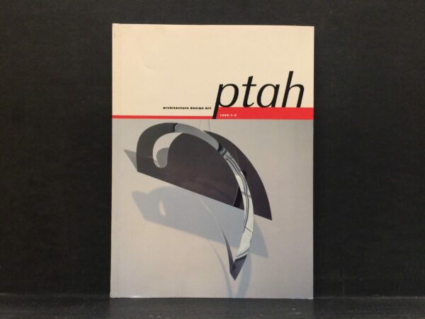 PTAH architecture, design, art 1999:1–2