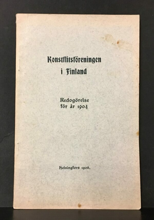 Konstflitsföreningen i Finland. Redogörelse för år 1904