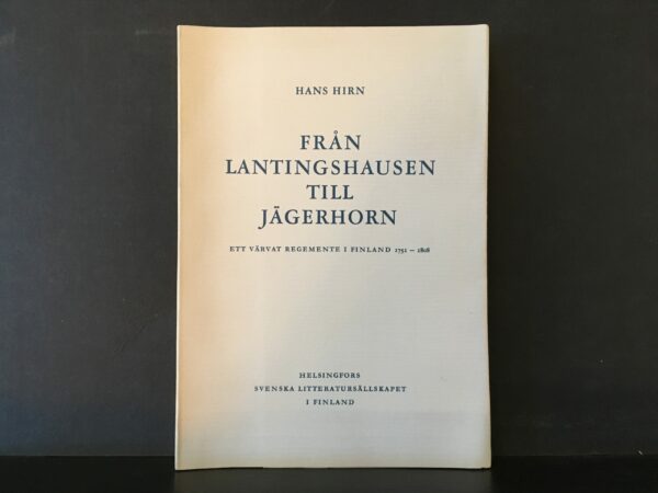 Hans Hirn Från lantingshausen till jägerhorn