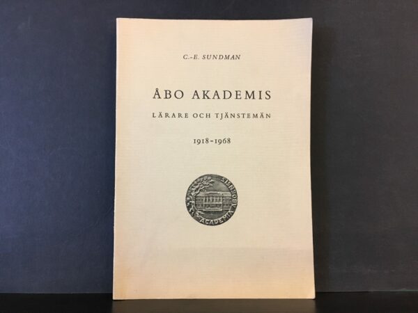 Åbo akademis lärare och tjänstemän 1918-1968