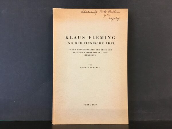 Klaus Fleming und der finnische adel in den Anfangsphasen der Krise der neunziger Jahre des 16. Jahrhunderts