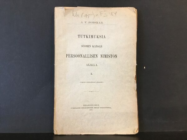 Tutkimuksia Suomen kansan persoonallisen nimistön alalla