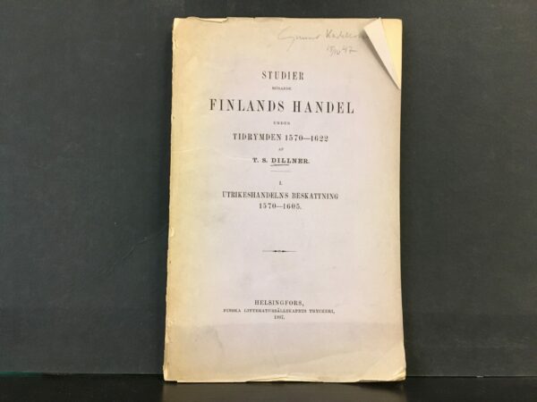 Studier rörande Finlands handel under tidrymden 1570–1622