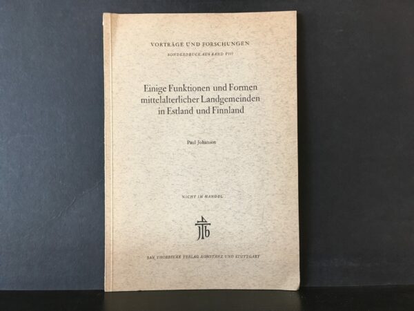 Einige Funktionen und Formen mittelalterlicher Landgemeinden in Estland und Finnland
