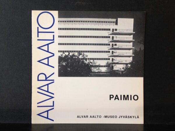 Alvar Aalto. Paimio 1929–1933