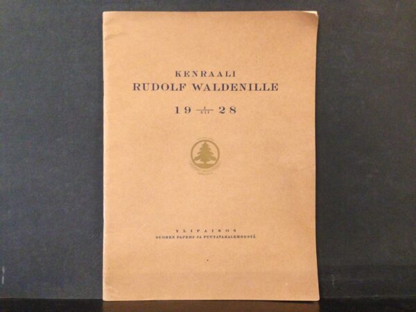 Kenraali Rudolf Waldenille 1.12.1928. 50-vuotisjuhlajulkaisu