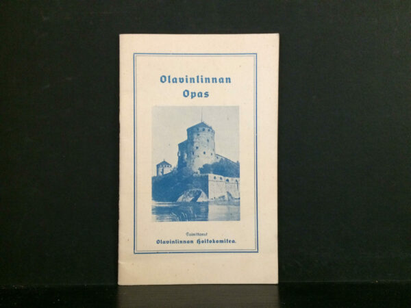 Kärki, Eino: Olavinlinnan opas (1938)