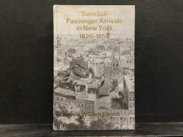 Swedish Passenger Arrivals in New York 1820-1850