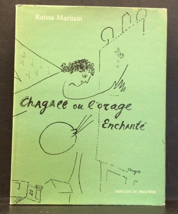 Chagall ou l’orage Enchanté