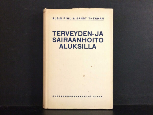 Terveyden- ja sairaanhoito aluksilla (1923)