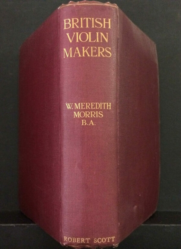 British Violin Makers by William Meredith Morris