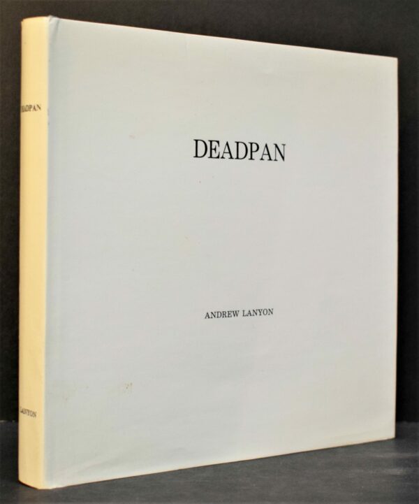 Deadpan by Andrew Lanyon