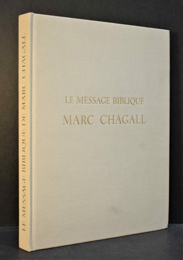 Le Message Biblique de Marc Chagall