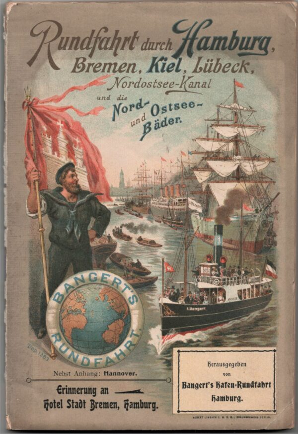 Rundfahrt durch Hamburg, Bremen, Kiel, Lübeck, Nordostsee-Kanal und die Nord- und Ostsee-Bäder (1902)