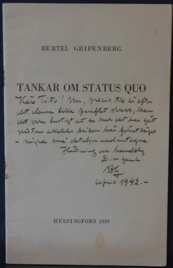 Bertel Gripenberg Tankar om status quo (1939)