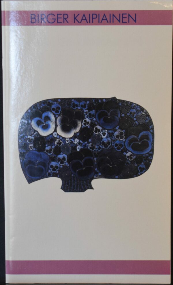 Birger Kaipiainen – Näyttely Retretissä 1989 ja Taideteollisuusmuseossa 1990