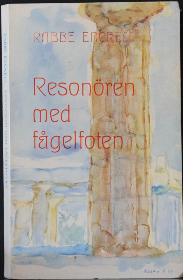 Rabbe Enckell Resonören med fågelfoten (1971)