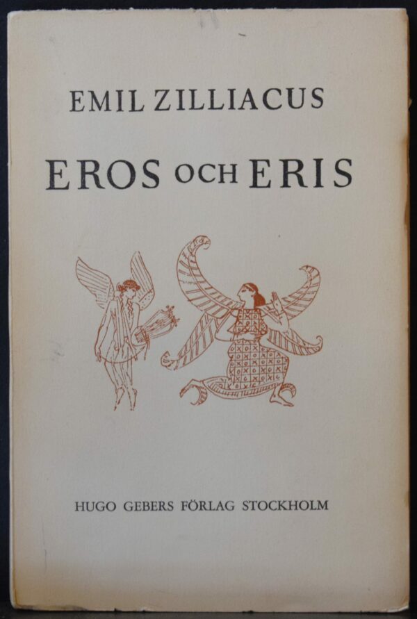 Emil Zilliacus Eros och Eris