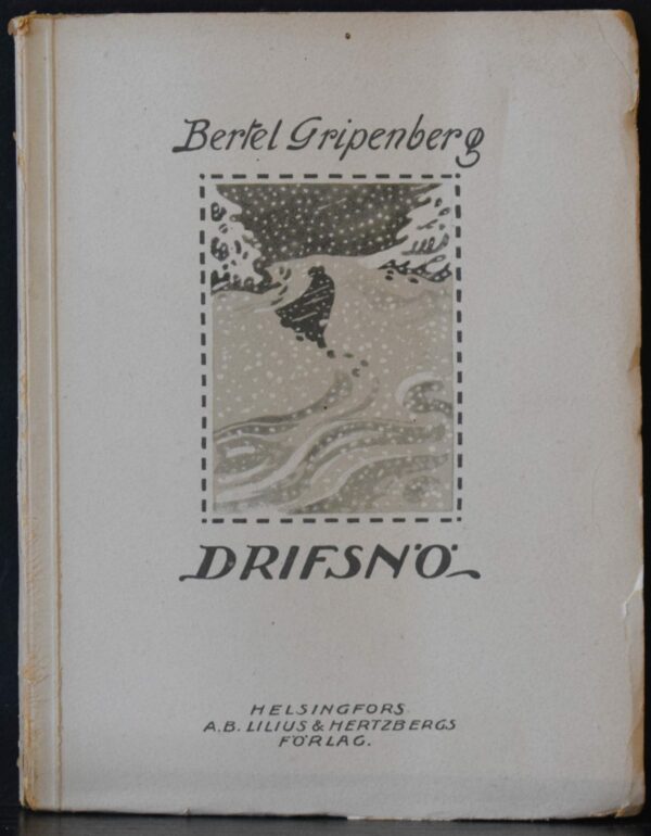 Bertel Gripenberg Driftsnö (1909)