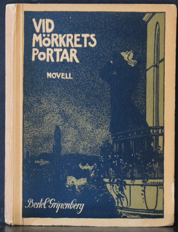 Bertel Gripenberg Vid mörkrets portar - novell (1909)