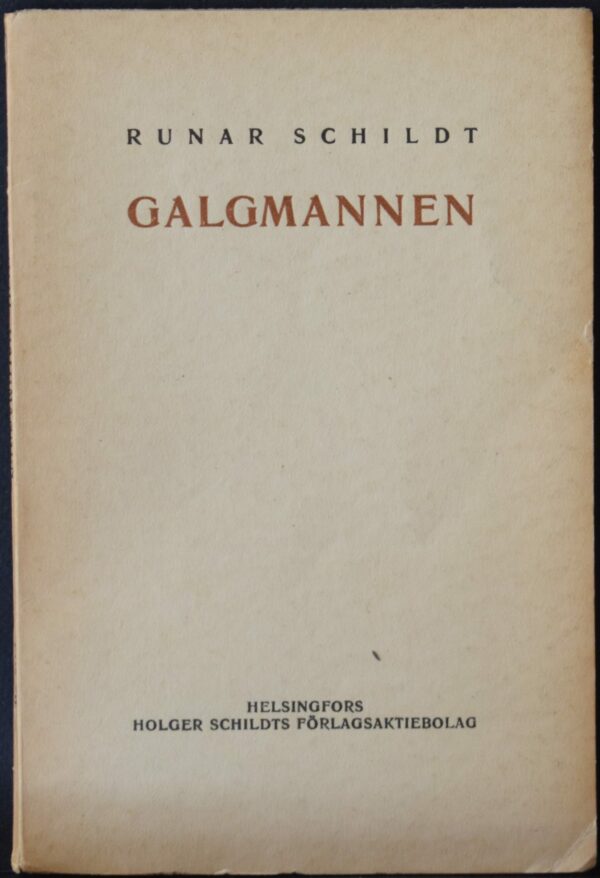 Runar Schildt Galgmannen (1922)