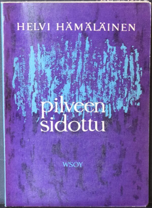 Helvi Hämäläinen Pilveen sidottu (1961)