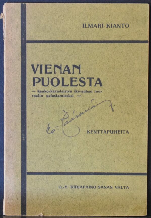 ILMARI KIANTO Vienan puolesta (1919)
