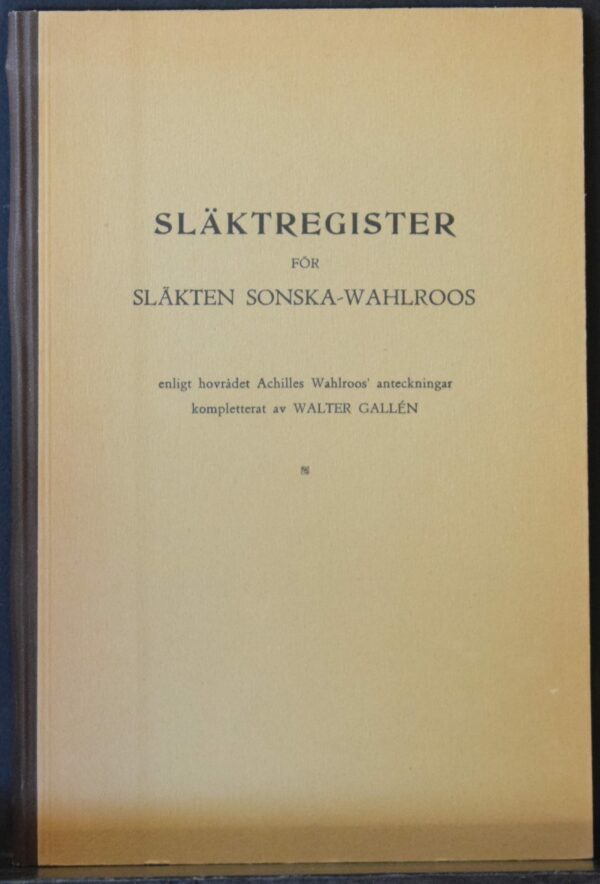 Släktregister för släkten Sonska-Wahlroos