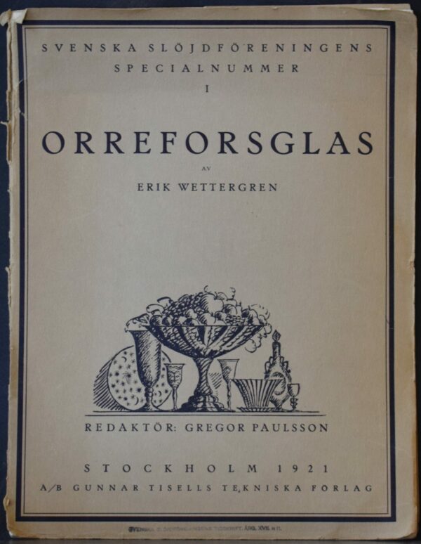 Erik Wettergren Orreforsglas