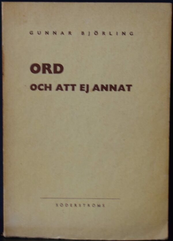 Gunnar Björling Ord och att ej annat (1945)