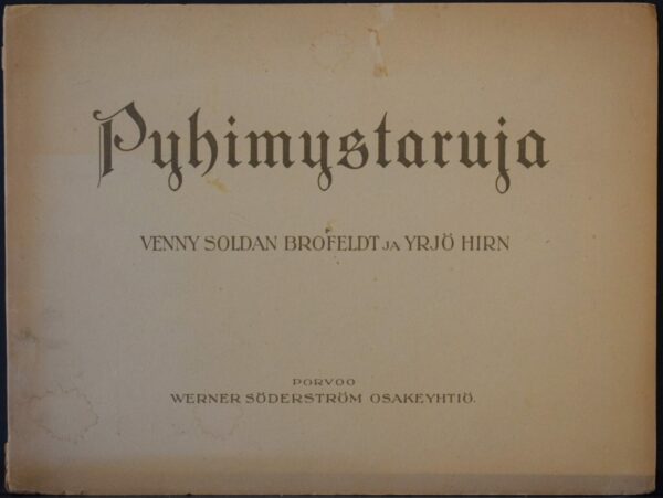 Venny Soldan-Brofeldt - Yrjö Hirn Pyhimystaruja (1922)