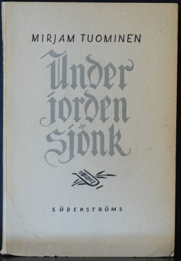Mirjam Tuominen Under jorden sjönk (1954)