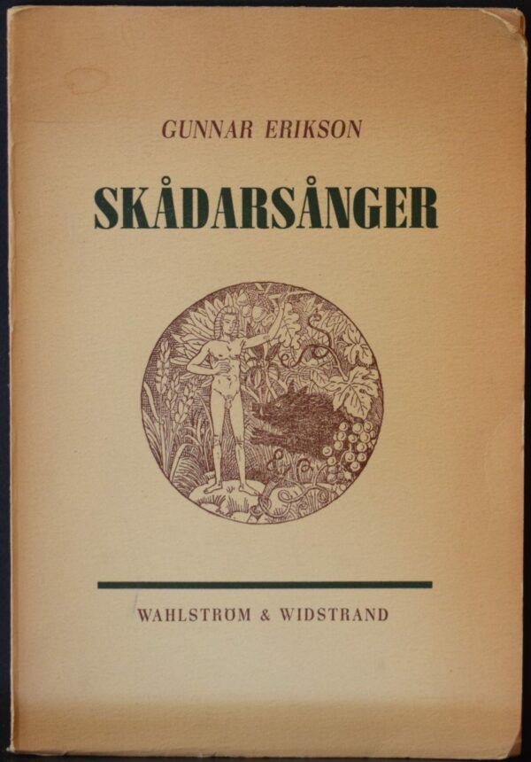 Gunnar Erikson Skådarsånger (1945)