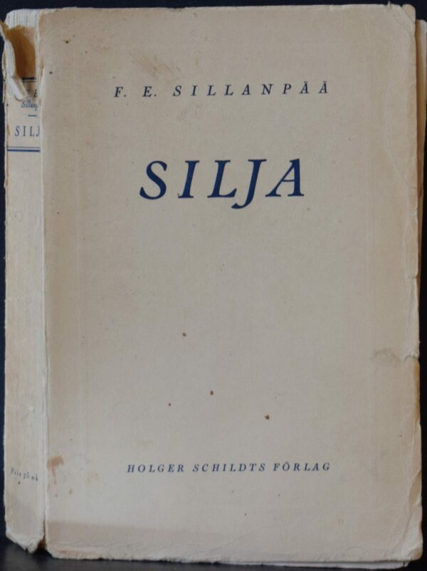 F. E. Sillanpää Silja (*med dedikation)