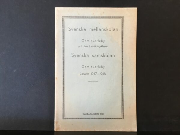 Svenska samskolan i Gamlakarleby Läsåret 1947–1948