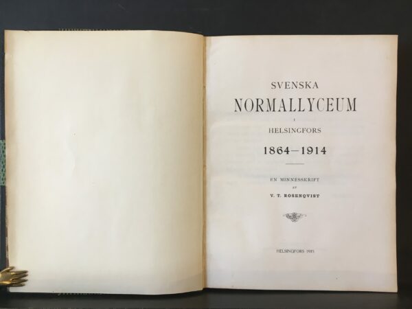 Svenska normallyceum i Helsingfors 1864-1914: en minnesskrift