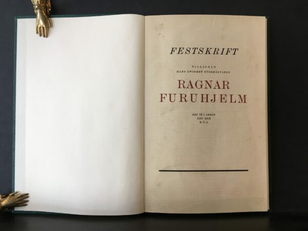 Festskrift tillägnad hans ewighet Stormästaren Ragnar Furuhjelm