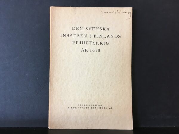 Den svenska insatsen i Finlands frihetskrig år 1918