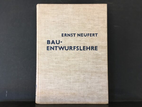 Neufert, Ernst: Bauentwurfslehre: Grundlagen, Normen, Vorschriften. 14. Auflage