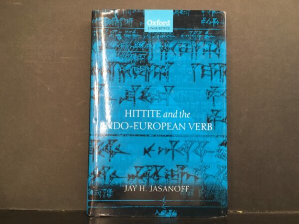 Hittite and the Indo-European Verb