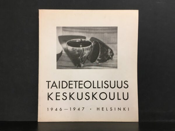 Taideteollisuus keskuskoulu 1946-1947