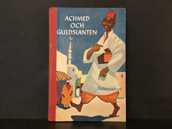 Aleko Lilius Achmed och guldslanten (1956)