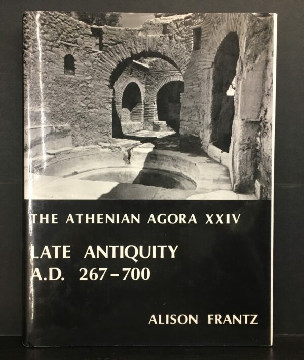 Alison Franz The Anthenian Agora XXIV