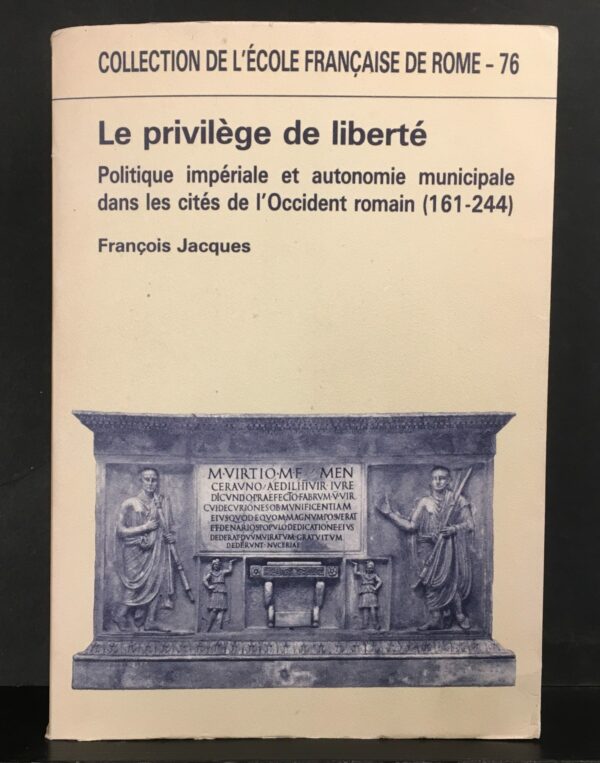 Francois Jacques Le privilège de liberté