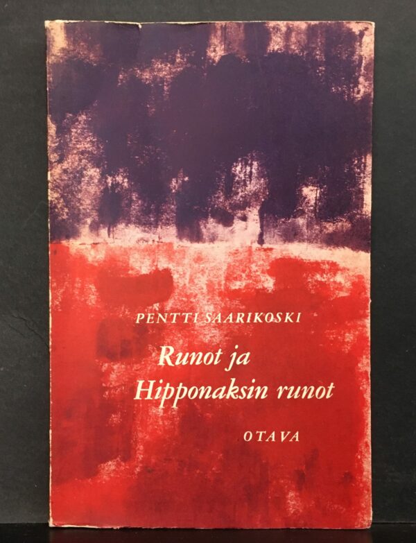 Pentti Saarikoski Runot ja Hipponaksin runot (1959)