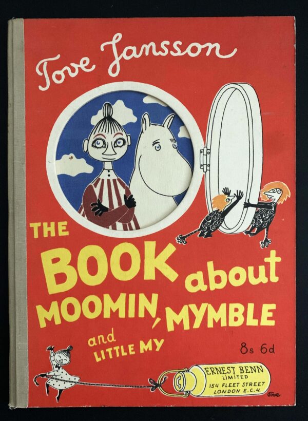 TOVE JANSSON The Book about Moomin, Mymble and Little My (1953)